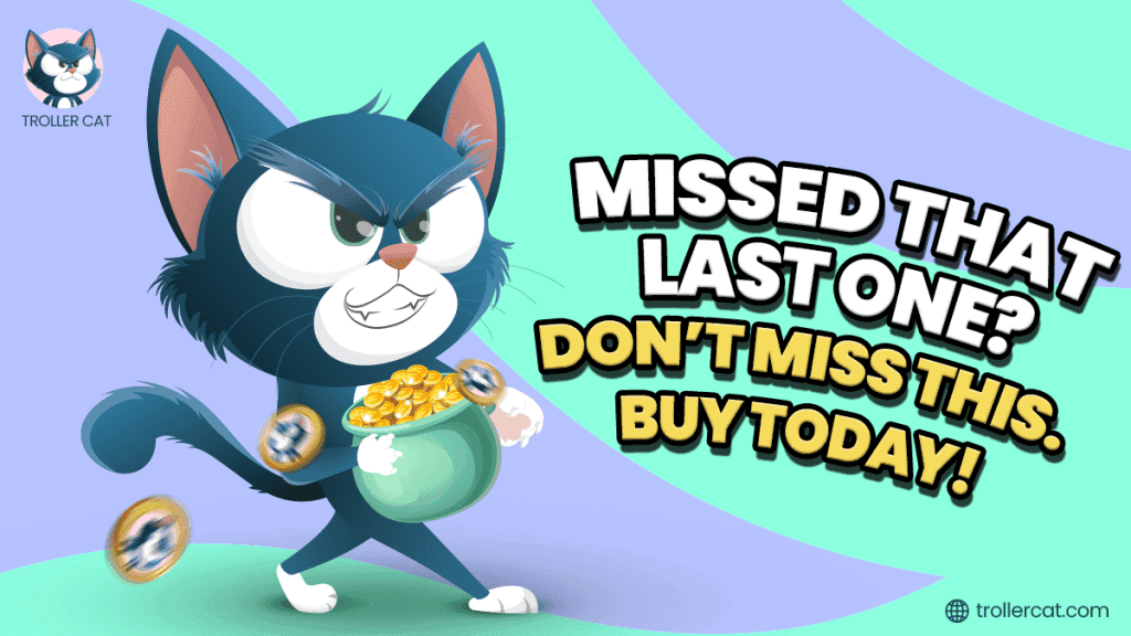 Missed Just a Chill Guy? Troller Cat’s Stage 5 Launch Brings a 34.95% Price Hike in 2 Days