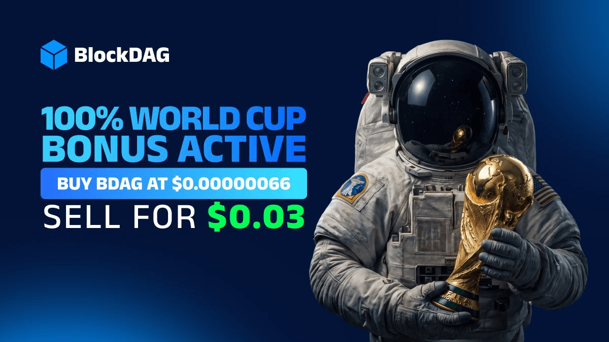 100% World Cup Bonus Active: Buy BlockDAG at $0.00000066 & Sell for $0.03 as Ondo Coin Price & Aster Coin Price Stabilize