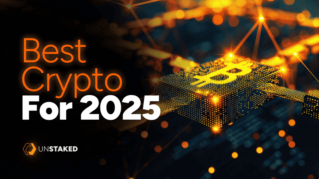 Top Cryptos to Invest in 2025: Unstaked, Kaspa, Render, & Ondo