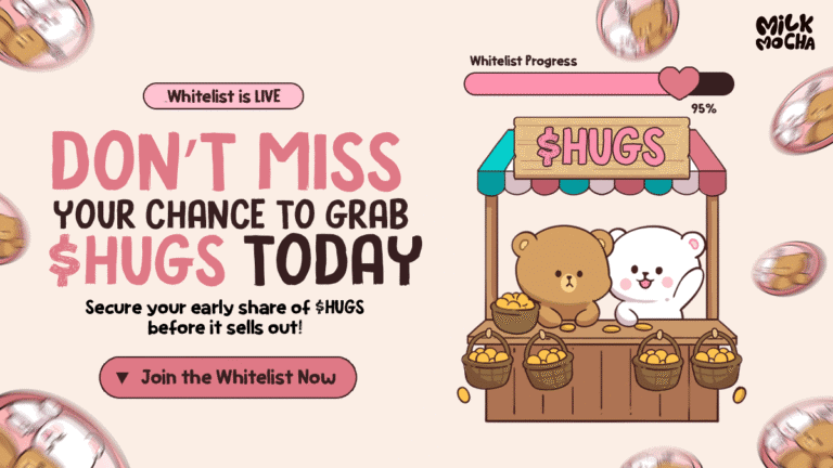 Almost Full: Milk & Mocha’s $HUGS Whitelist Unites Fans Through Kindness and Crypto 5 Almost Full: Milk & Mocha’s $HUGS Whitelist Unites Fans Through Kindness and Crypto